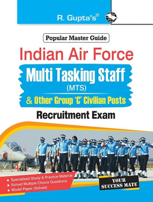 Indian Air Force � Multi Tasking Staff (MTS) and Other Group �C� Civilian Posts Recruitment Exam Guide(English, Paperback, RPH Editorial Board)