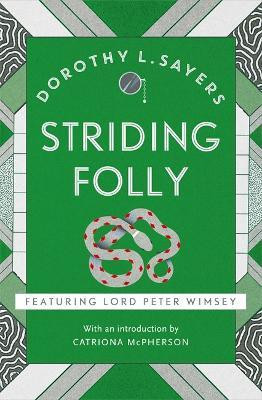 Striding Folly(English, Paperback, Sayers Dorothy L)