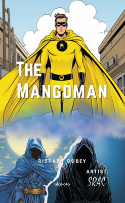 The Mangoman(English, Paperback, Dubey Rishabh)