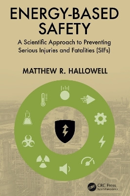 Energy-Based Safety(English, Hardcover, Hallowell Matthew R.)