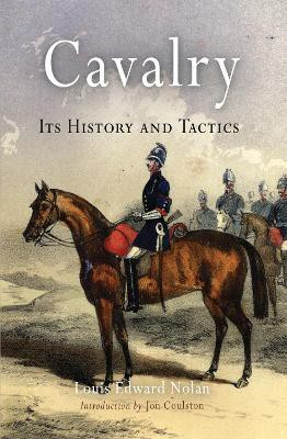 Cavalry(English, Paperback, Nolan Louis Edward)