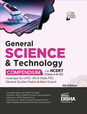 General Science & Technology Compendium with Ncert (Class 6 to 12) Coverage for Upsc IAS & State Psc General Studies Prelim & Main Exams Civil Services - Theory, Previous Year & Practice Objective & Subjective Question Bank(English, Paperback, unknown)