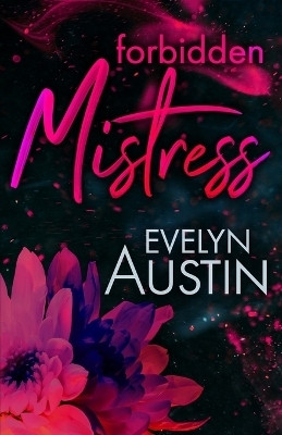 Forbidden Mistress(English, Paperback, Austin Evelyn)