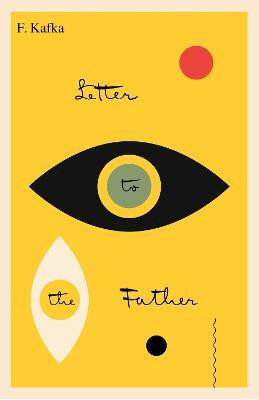 Letter to the Father/Brief an den Vater(English, Paperback, Kafka Franz)