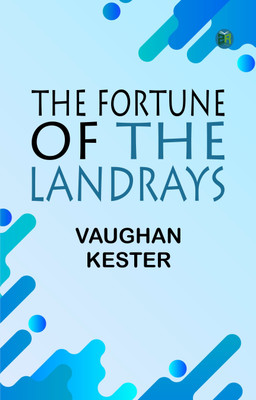 The Fortune of the Landrays(Paperback, Vaughan Kester)