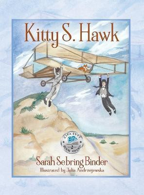 Kitty S. Hawk(English, Hardcover, Binder Sarah Sebring)