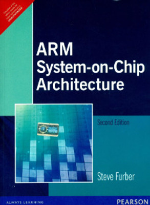 ARM System-on-Chip Architecture 2e(Paperback, Furber)