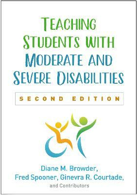 Teaching Students with Moderate and Severe Disabilities, Second Edition(English, Hardcover, Browder Diane M.)