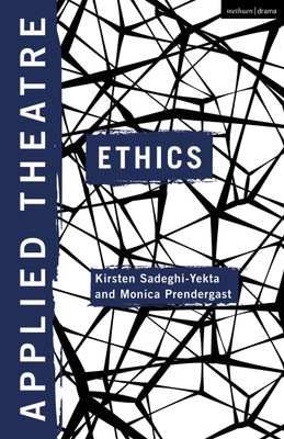 Applied Theatre: Ethics(English, Paperback, unknown)