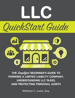 LLC QuickStart Guide(English, Hardcover, Lewis Matthew C)