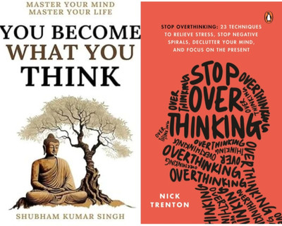 Become what you think+stop overthinking(Paperback, SHUBHAM KUMAR SINGH)