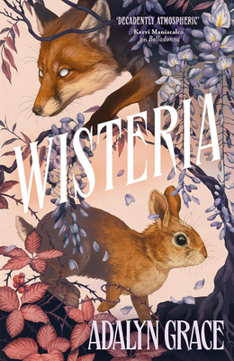 WISTERIA (TPB)(Hardcover, Adalyn Grace)