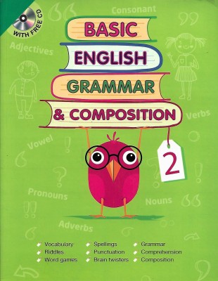 GOOD LUCK BASIC ENGLISH GRAMMAR & COMPOSITION CLASS 2(English, Paperback, LATE EFFIE CARRASCO, NINA SONI)