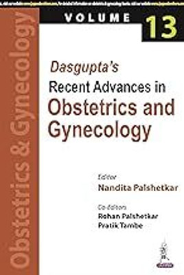 Dasgupta's Recent Advances in Obstetrics and Gynecology - Volume 13 (English, Paperback, Palshetkar Nandita)(Paperback, Jaypee Team)