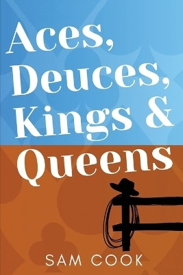 Aces, Deuces, Kings & Queens(English, Paperback, Cook Sam)
