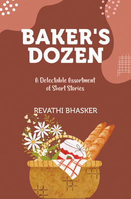Baker's Dozen(English, Paperback, Bhasker Revathi)