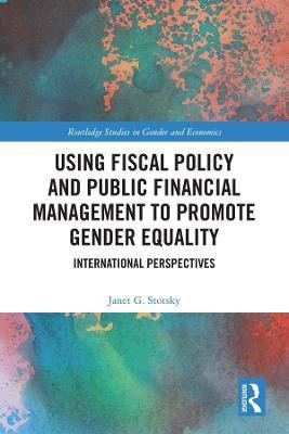 Using Fiscal Policy and Public Financial Management to Promote Gender Equality(English, Hardcover, Stotsky Janet G.)