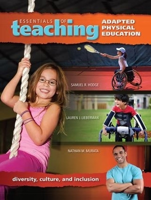 Essentials of Teaching Adapted Physical Education(English, Hardcover, Hodge Samuel)