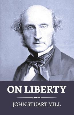 On Liberty(English, Paperback, Mill John Stuart)