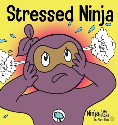 Stressed Ninja(English, Hardcover, Nhin Mary)