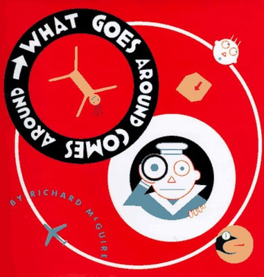 What Goes Around Comes Around(Paperback, Lau, Kimberly)