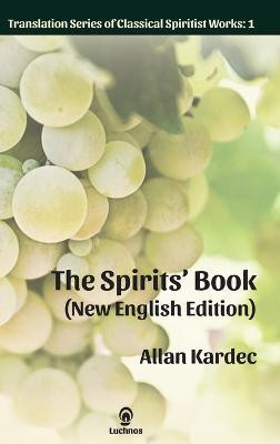 The Spirits' Book (New English Edition)(English, Hardcover, Kardec Allan)