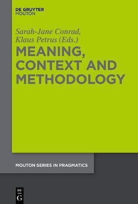 Meaning, Context and Methodology(English, Hardcover, unknown)