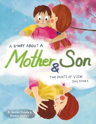 A Story About a Mother & Son(English, Paperback, Otohata Sachiko)