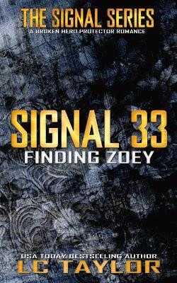 Signal 33(English, Paperback, Taylor LC)