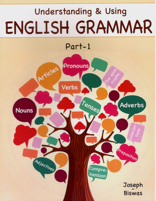 Understanding & Using English Grammar Part- 1  - Grammar(Paperback, Dr. C. J. Joseph, A. Biswas)
