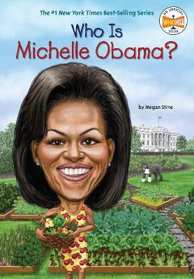 Who Is Michelle Obama?(English, Paperback, Stine Megan)