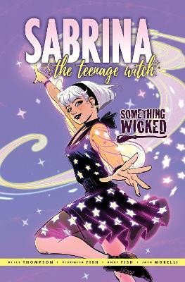 Sabrina: Something Wicked(English, Paperback, Thompson Kelly)