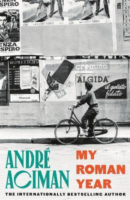 My Roman Year(English, Paperback, Aciman Andre)
