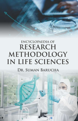 Encyclopaedia of Research Methodology in Life Sciences (2 Vols. Set)(Hardcover, Dr. Suman Barucha)
