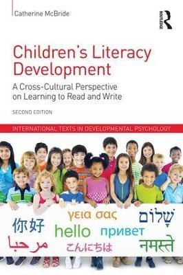 Children's Literacy Development(English, Paperback, McBride Catherine)