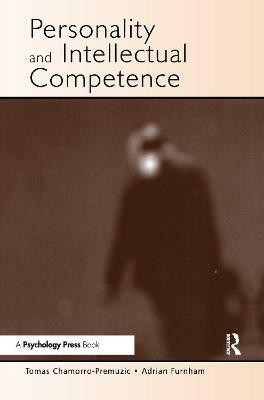 Personality and Intellectual Competence(English, Hardcover, Chamorro-Premuzic Tomas)