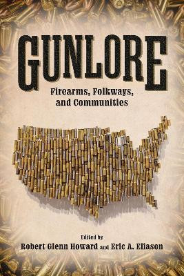 Gunlore(English, Hardcover, unknown)