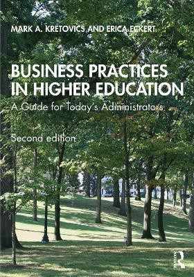 Business Practices in Higher Education(English, Paperback, Kretovics Mark A.)