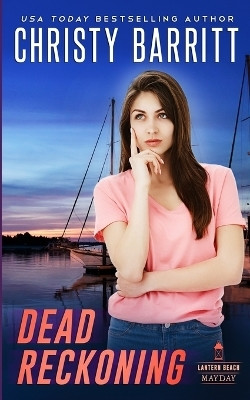 Dead Reckoning(English, Paperback, Barritt Christy)