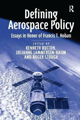 Defining Aerospace Policy(English, Paperback, Lammersen-Baum Julianne)