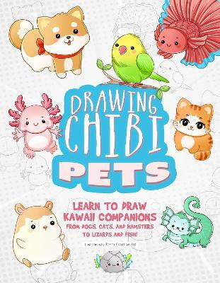 Drawing Chibi Pets(English, Paperback, Art Tessa Creative)