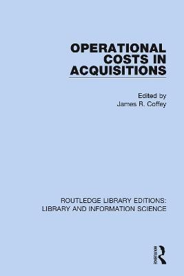 Operational Costs in Acquisitions(English, Hardcover, unknown)