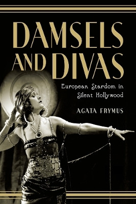 Damsels and Divas(English, Paperback, Frymus Agata)