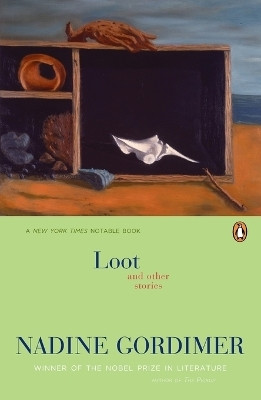 Loot and Other Stories(English, Paperback, Gordimer Nadine)
