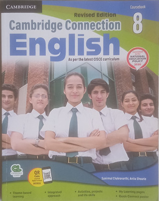 Revised edition Cambridge connection English class 8(Paperback, Sunirmal Chakravarthi, Anita Shourie)