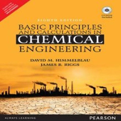 Basic Principles and Calculations in Chemical Engineering 1 Edition(English, Paperback, David M. Himmelblau)