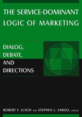The Service-Dominant Logic of Marketing(English, Paperback, Lusch Robert F.)
