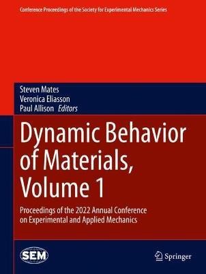 Dynamic Behavior of Materials, Volume 1(English, Hardcover, unknown)