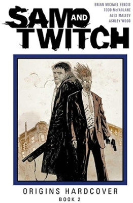 Sam and Twitch Origins Book 2(English, Paperback, Bendis Brian Michael)