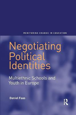 Negotiating Political Identities(English, Paperback, Faas Daniel)